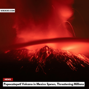 Popocatepetl Volcano in Mexico Spews
