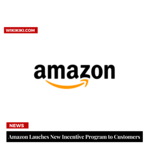 Amazon launches new incentive program