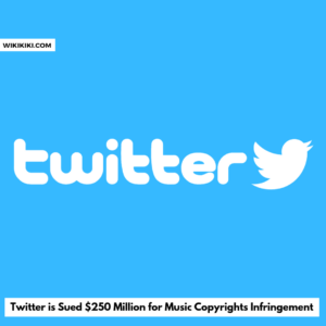 Twitter is Sued $250 Million For Music Copyright Infringement