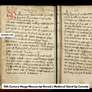 Heege Manuscript Reveals Medieval Stand Up Comedy