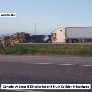 Canada: At Least 15 Killed in Bus and Truck Collision in Manitoba